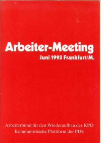Arbeiter-Meeting. Juni 1993 Frankfurt/Main Bild