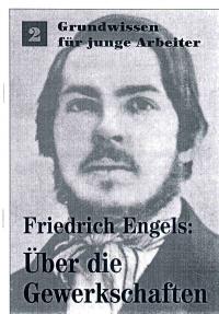 Friedrich Engels: Über die Gewerkschaften Bild
